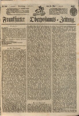 Frankfurter Ober-Post-Amts-Zeitung Freitag 28. Mai 1847