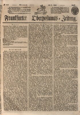 Frankfurter Ober-Post-Amts-Zeitung Mittwoch 9. Juni 1847