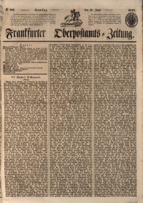 Frankfurter Ober-Post-Amts-Zeitung Samstag 19. Juni 1847