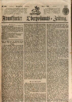 Frankfurter Ober-Post-Amts-Zeitung Sonntag 4. Juli 1847