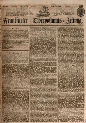 Frankfurter Ober-Post-Amts-Zeitung Montag 19. Juli 1847