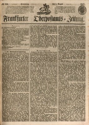 Frankfurter Ober-Post-Amts-Zeitung Sonntag 1. August 1847