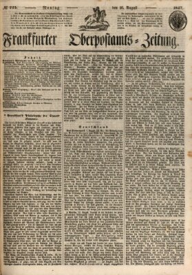 Frankfurter Ober-Post-Amts-Zeitung Montag 16. August 1847