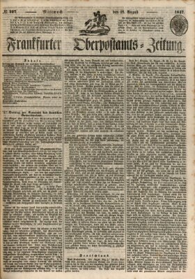 Frankfurter Ober-Post-Amts-Zeitung Mittwoch 18. August 1847