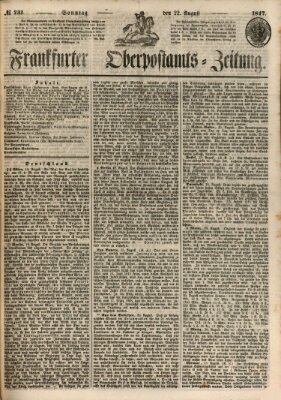 Frankfurter Ober-Post-Amts-Zeitung Sonntag 22. August 1847