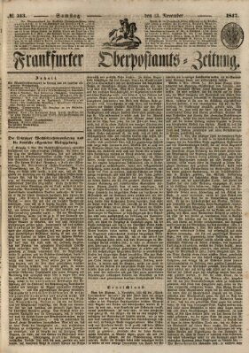 Frankfurter Ober-Post-Amts-Zeitung Samstag 13. November 1847