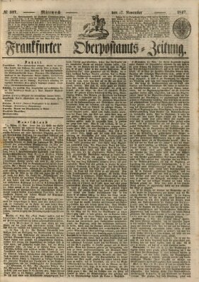 Frankfurter Ober-Post-Amts-Zeitung Mittwoch 17. November 1847