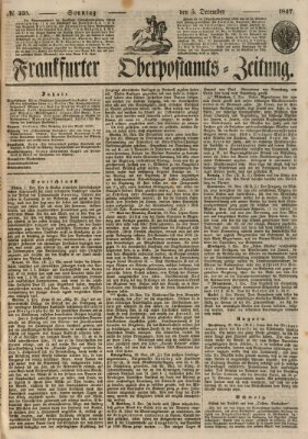 Frankfurter Ober-Post-Amts-Zeitung Sonntag 5. Dezember 1847