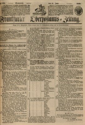 Frankfurter Ober-Post-Amts-Zeitung Sonntag 11. Juni 1848