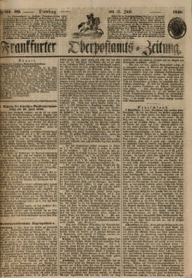 Frankfurter Ober-Post-Amts-Zeitung Dienstag 13. Juni 1848