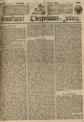 Frankfurter Ober-Post-Amts-Zeitung Dienstag 20. Juni 1848