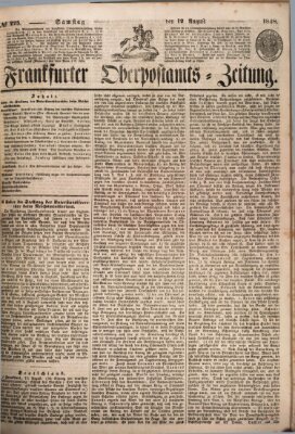 Frankfurter Ober-Post-Amts-Zeitung Samstag 12. August 1848