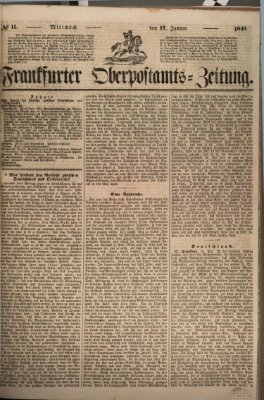 Frankfurter Ober-Post-Amts-Zeitung Mittwoch 17. Januar 1849