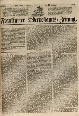 Frankfurter Ober-Post-Amts-Zeitung Mittwoch 24. Januar 1849