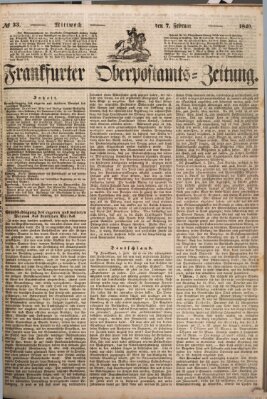 Frankfurter Ober-Post-Amts-Zeitung Mittwoch 7. Februar 1849