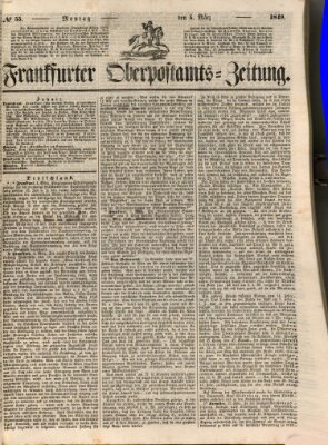 Frankfurter Ober-Post-Amts-Zeitung Montag 5. März 1849