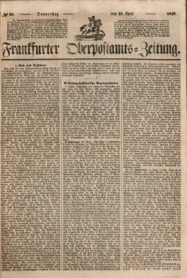 Frankfurter Ober-Post-Amts-Zeitung Donnerstag 19. April 1849