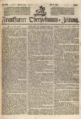 Frankfurter Ober-Post-Amts-Zeitung Montag 7. Mai 1849