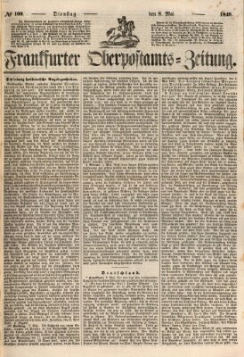 Frankfurter Ober-Post-Amts-Zeitung Dienstag 8. Mai 1849