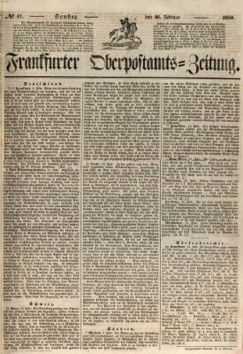 Frankfurter Ober-Post-Amts-Zeitung Samstag 16. Februar 1850