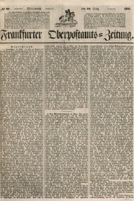 Frankfurter Ober-Post-Amts-Zeitung Mittwoch 20. März 1850