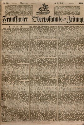 Frankfurter Ober-Post-Amts-Zeitung Montag 8. April 1850