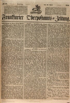 Frankfurter Ober-Post-Amts-Zeitung Freitag 12. April 1850