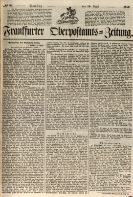 Frankfurter Ober-Post-Amts-Zeitung Samstag 20. April 1850