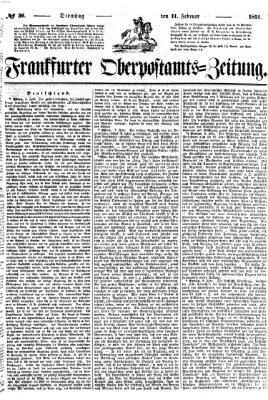 Frankfurter Ober-Post-Amts-Zeitung Dienstag 11. Februar 1851