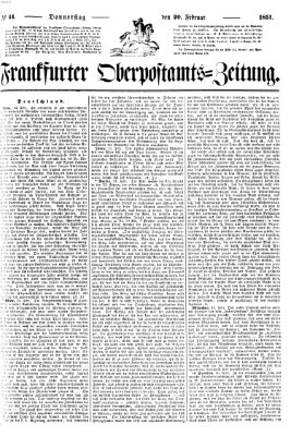 Frankfurter Ober-Post-Amts-Zeitung Donnerstag 20. Februar 1851