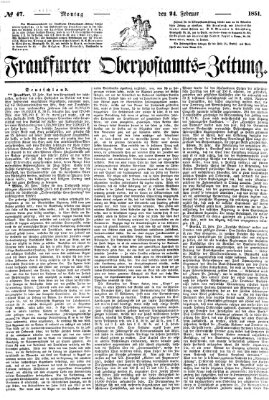 Frankfurter Ober-Post-Amts-Zeitung Montag 24. Februar 1851