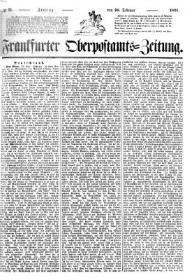 Frankfurter Ober-Post-Amts-Zeitung Freitag 28. Februar 1851