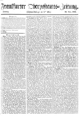 Frankfurter Ober-Post-Amts-Zeitung Sonntag 16. März 1851