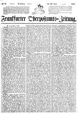 Frankfurter Ober-Post-Amts-Zeitung Samstag 22. März 1851