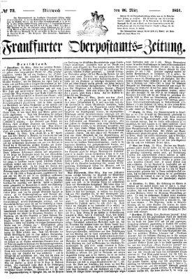 Frankfurter Ober-Post-Amts-Zeitung Mittwoch 26. März 1851