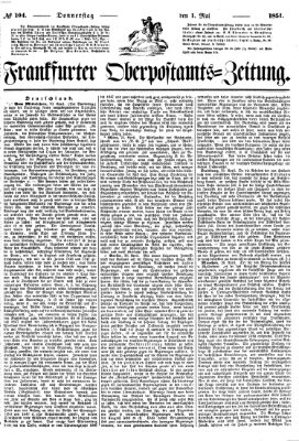 Frankfurter Ober-Post-Amts-Zeitung Donnerstag 1. Mai 1851