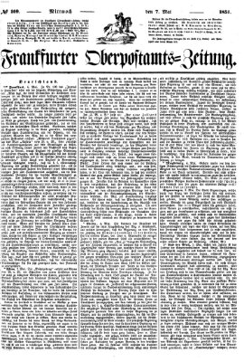 Frankfurter Ober-Post-Amts-Zeitung Mittwoch 7. Mai 1851