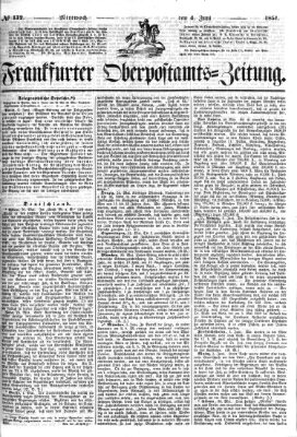 Frankfurter Ober-Post-Amts-Zeitung Mittwoch 4. Juni 1851