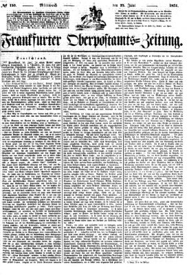 Frankfurter Ober-Post-Amts-Zeitung Mittwoch 25. Juni 1851