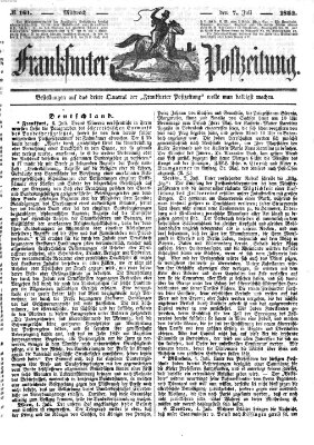 Frankfurter Postzeitung (Frankfurter Ober-Post-Amts-Zeitung) Mittwoch 7. Juli 1852