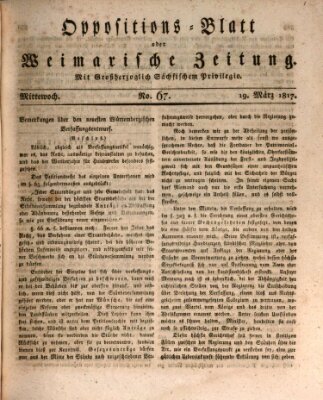 Oppositions-Blatt oder Weimarische Zeitung Mittwoch 19. März 1817