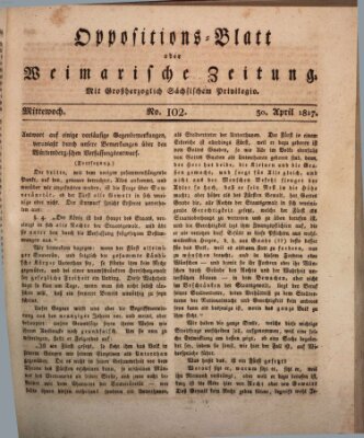 Oppositions-Blatt oder Weimarische Zeitung Mittwoch 30. April 1817