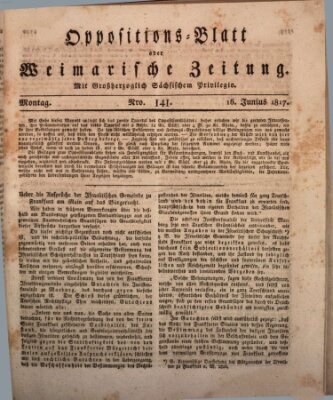 Oppositions-Blatt oder Weimarische Zeitung Montag 16. Juni 1817