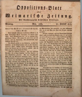 Oppositions-Blatt oder Weimarische Zeitung Montag 30. Juni 1817