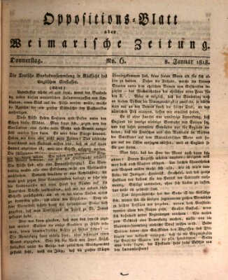 Oppositions-Blatt oder Weimarische Zeitung Donnerstag 8. Januar 1818