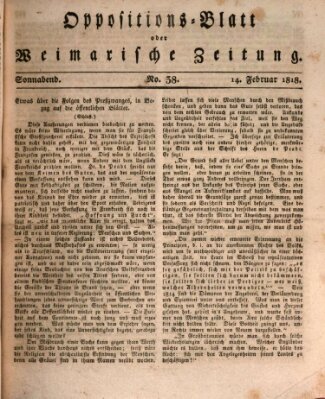 Oppositions-Blatt oder Weimarische Zeitung Samstag 14. Februar 1818