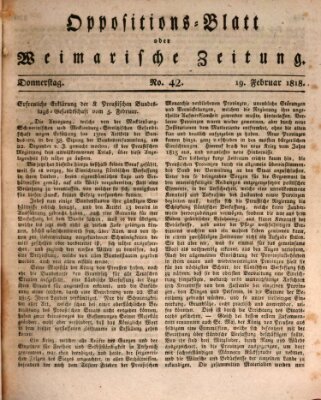 Oppositions-Blatt oder Weimarische Zeitung Donnerstag 19. Februar 1818