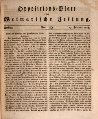 Oppositions-Blatt oder Weimarische Zeitung Freitag 27. Februar 1818