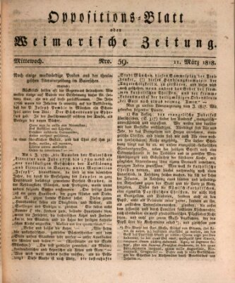 Oppositions-Blatt oder Weimarische Zeitung Mittwoch 11. März 1818