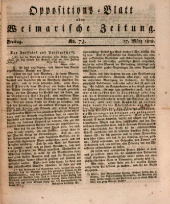 Oppositions-Blatt oder Weimarische Zeitung Freitag 27. März 1818